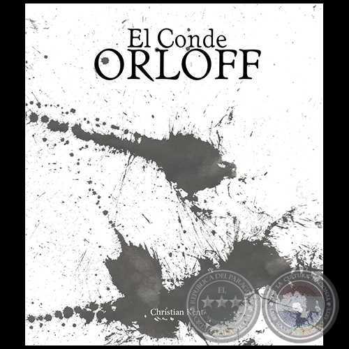 EL CONDE ORLOFF - Autor: CHRISTIAN KENT - Ao 2013